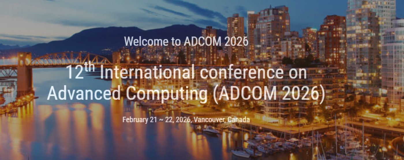 12th International Conference on Advanced Computing (ADCOM 2026)
