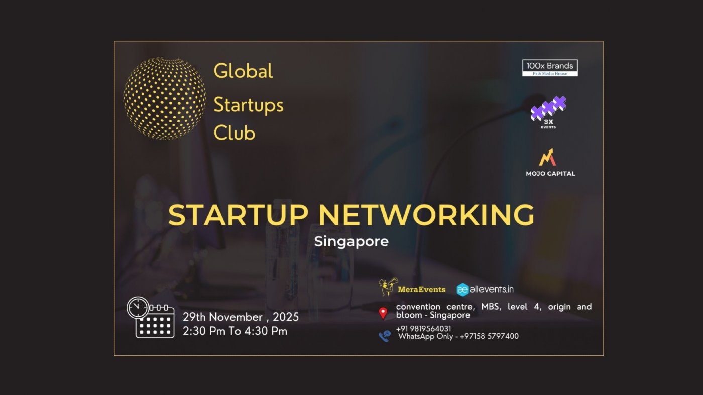 GLOBAL STARTUPS CLUB l STARTUP NETWORKING Singapore 2025