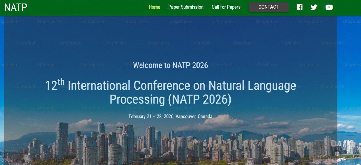 12th International Conference on Natural Language Processing (NATP 2026)