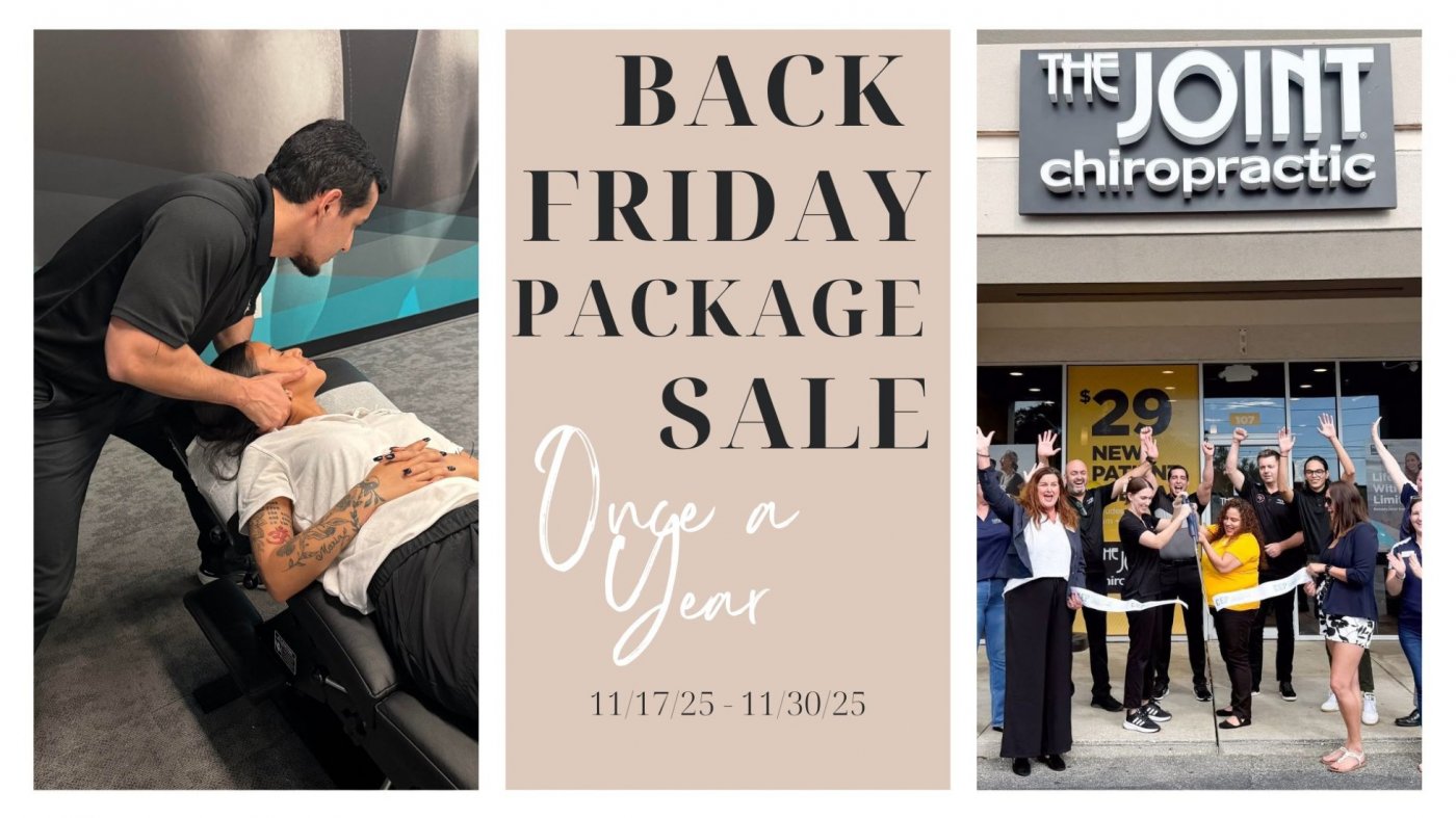 \ud83c\udf89 Back Friday Package Sale at The Joint Chiropractic \u2013 Ocala | Chiropractic Deals All November! \ud83c\udf89
