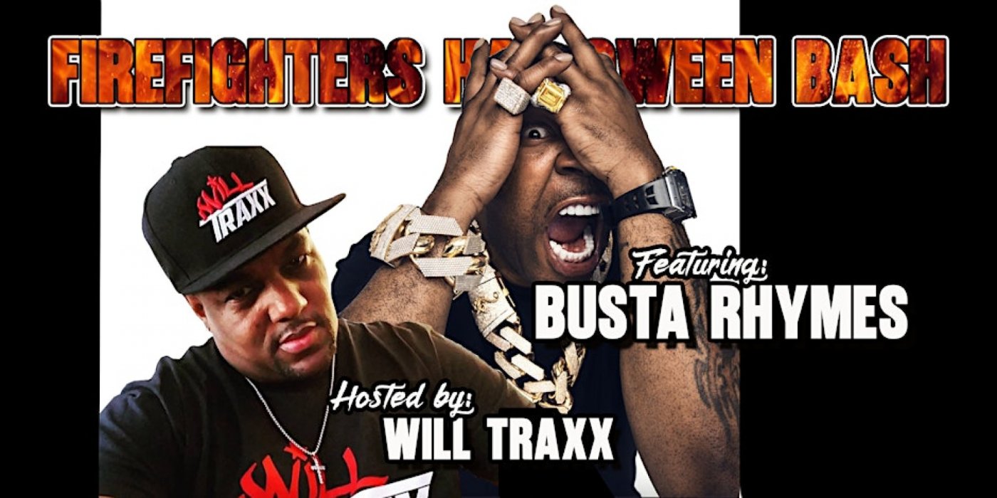 Firefighters Halloween Bash - Featuring Iconic Artist: Busta Rhymes