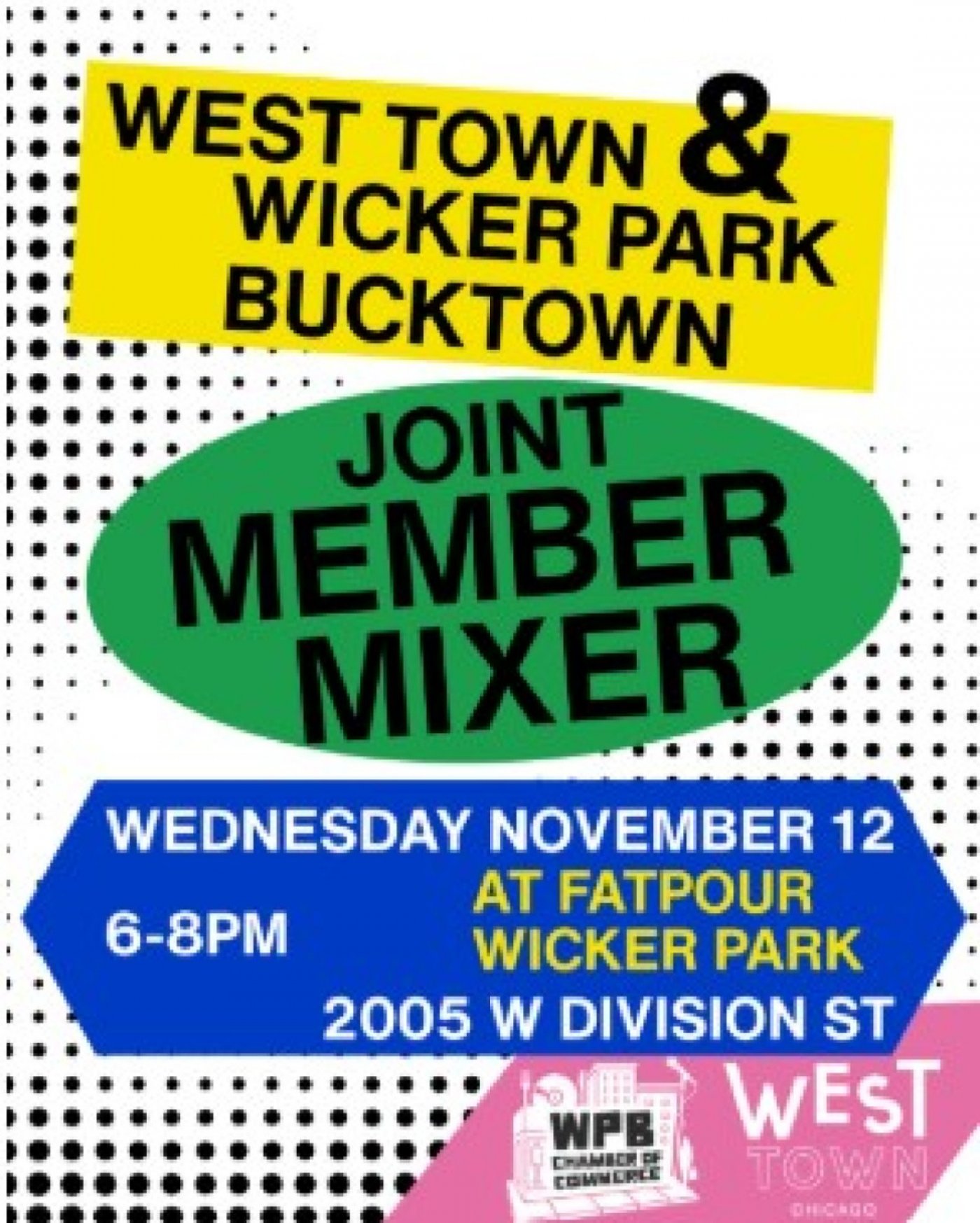 West Town and Wicker Park Bucktown Business Mixer