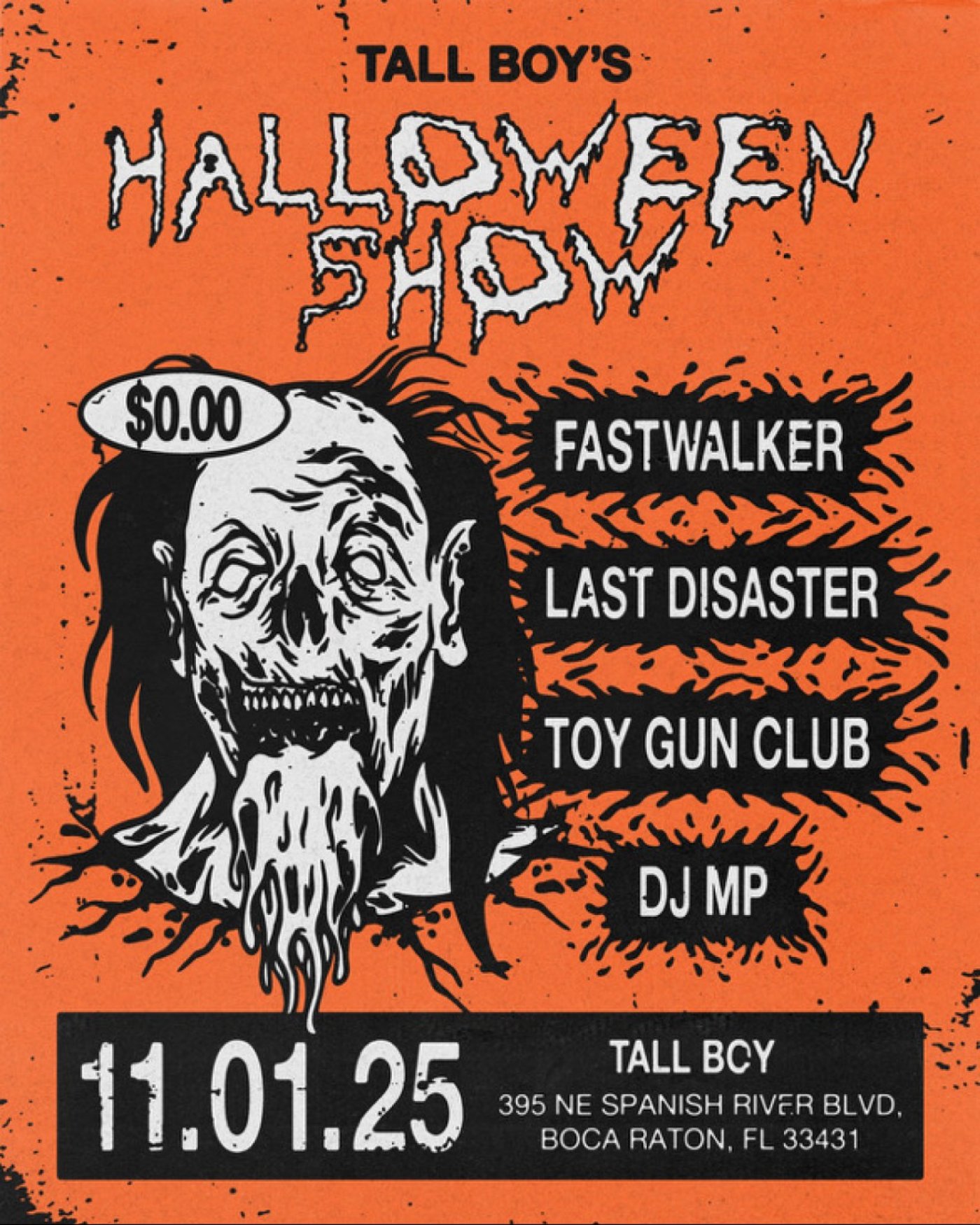 Tall Boy Halloween Show \u2013 FASTWALKER \/ LAST DISASTER \/ TOY GUN CLUB + DJ