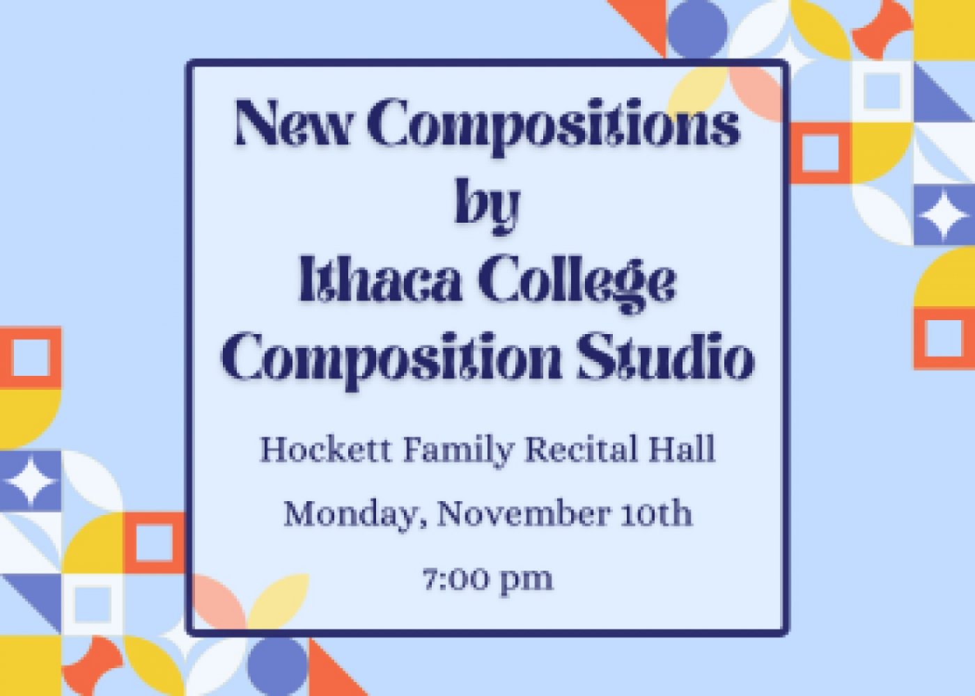 Composition Premiers by Ithaca College Students