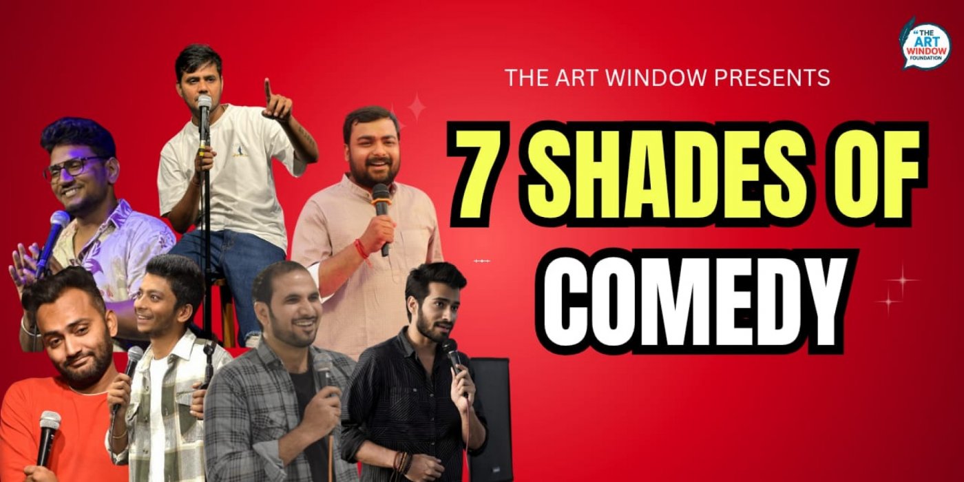 7 Shades of Comedy - The Comedy Show