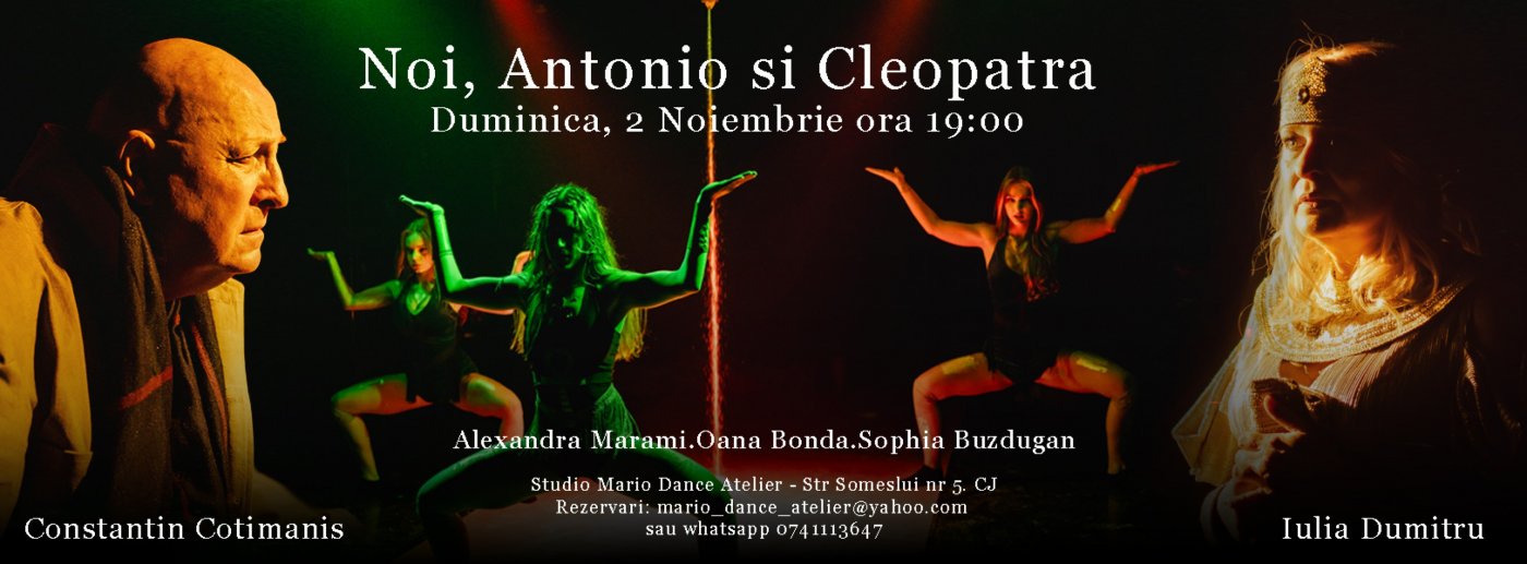 PREMIERA NATIONALA | \u201eNOI, ANTONIO \u0218I CLEOPATRA