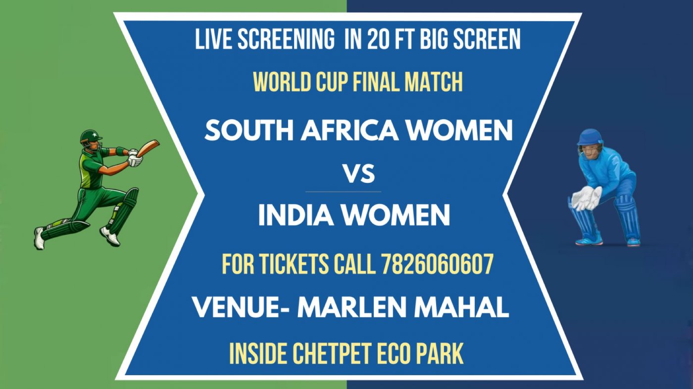 INDIA WOMEN VS SOUTH AFRICA WOMEN - MARLEN MAHAL LIVE SCREEING - WOMENS WORLD CUP - 