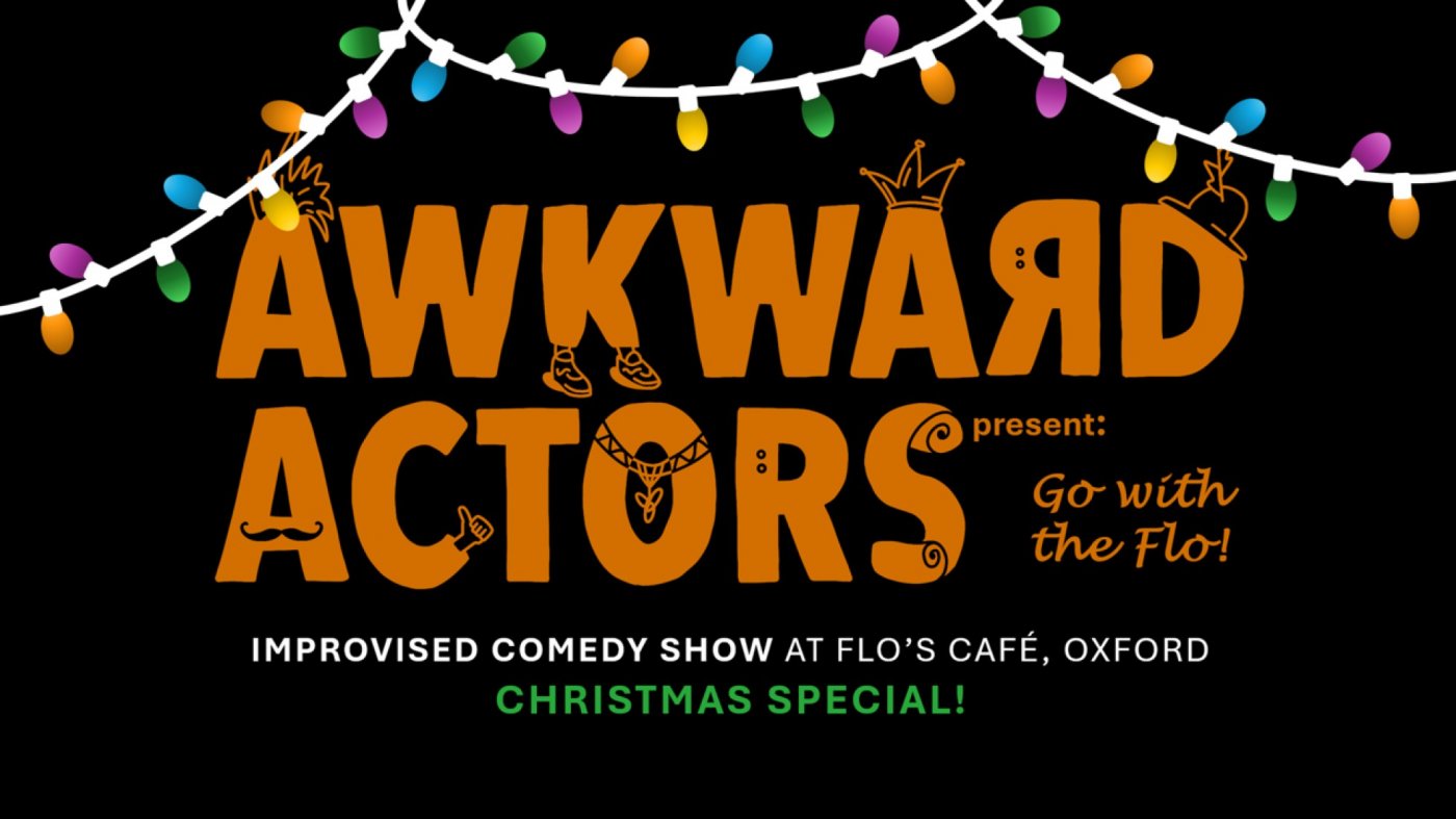 Awkward Actors present: a CHRISTMAS SPECIAL of Go with the Flo (Improv Comedy Show)