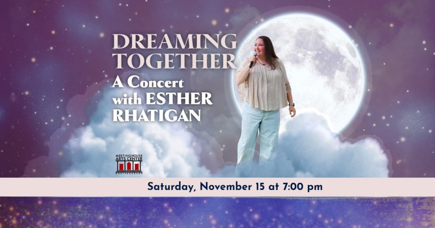 Dreaming Together - A Concert with Esther Rhatigan