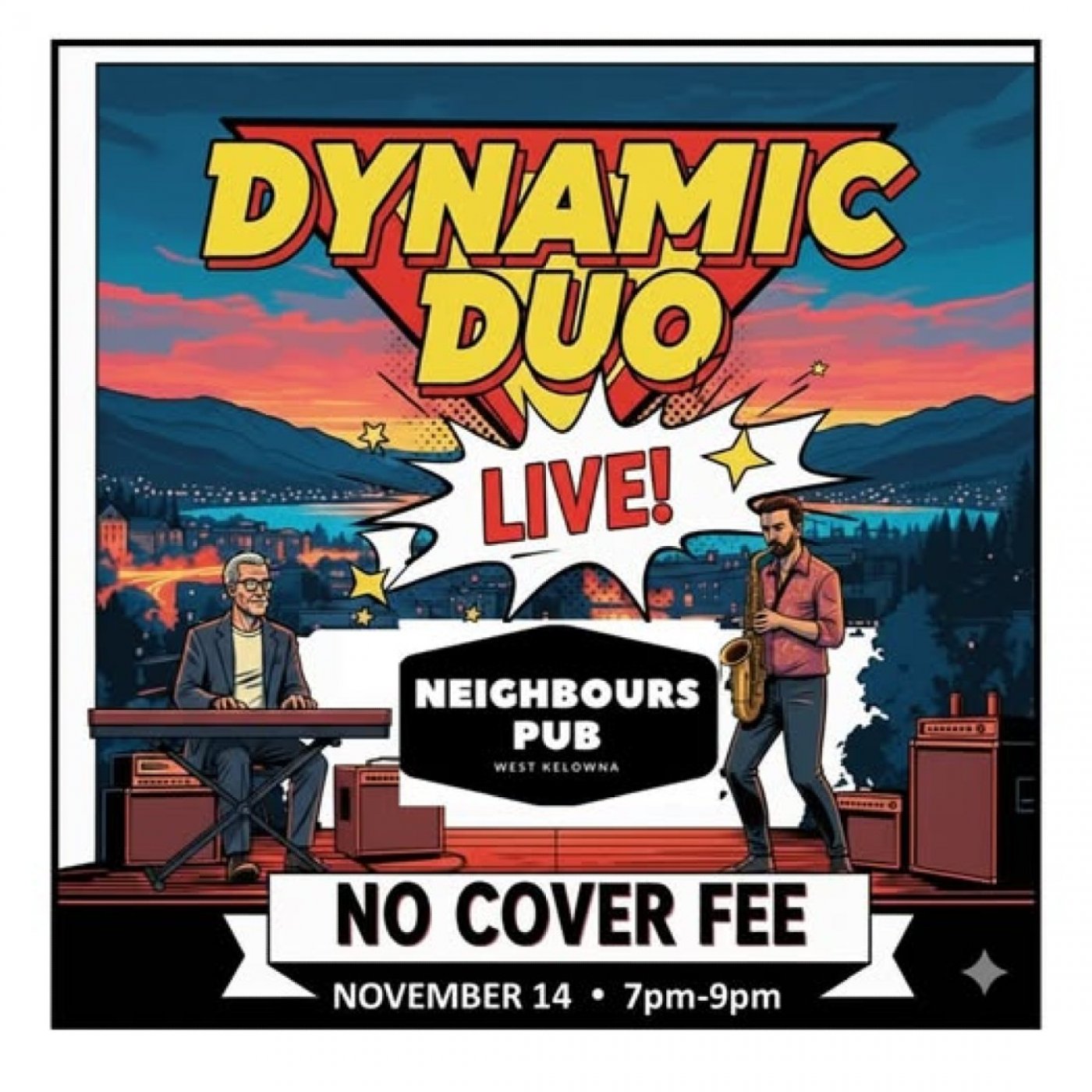 Dynamic Duo - Live Show at Neighbours Pub (West Kelowna)
