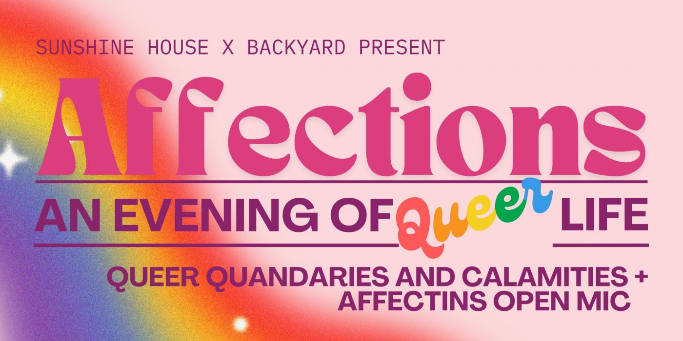 Affections - A Queer Open Mic