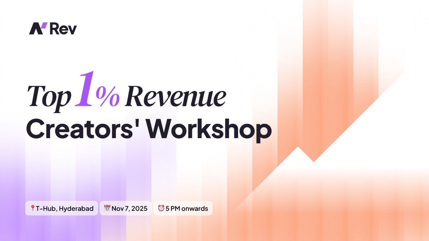 Top 1% Revenue Creators' Workshop - Hyderabad