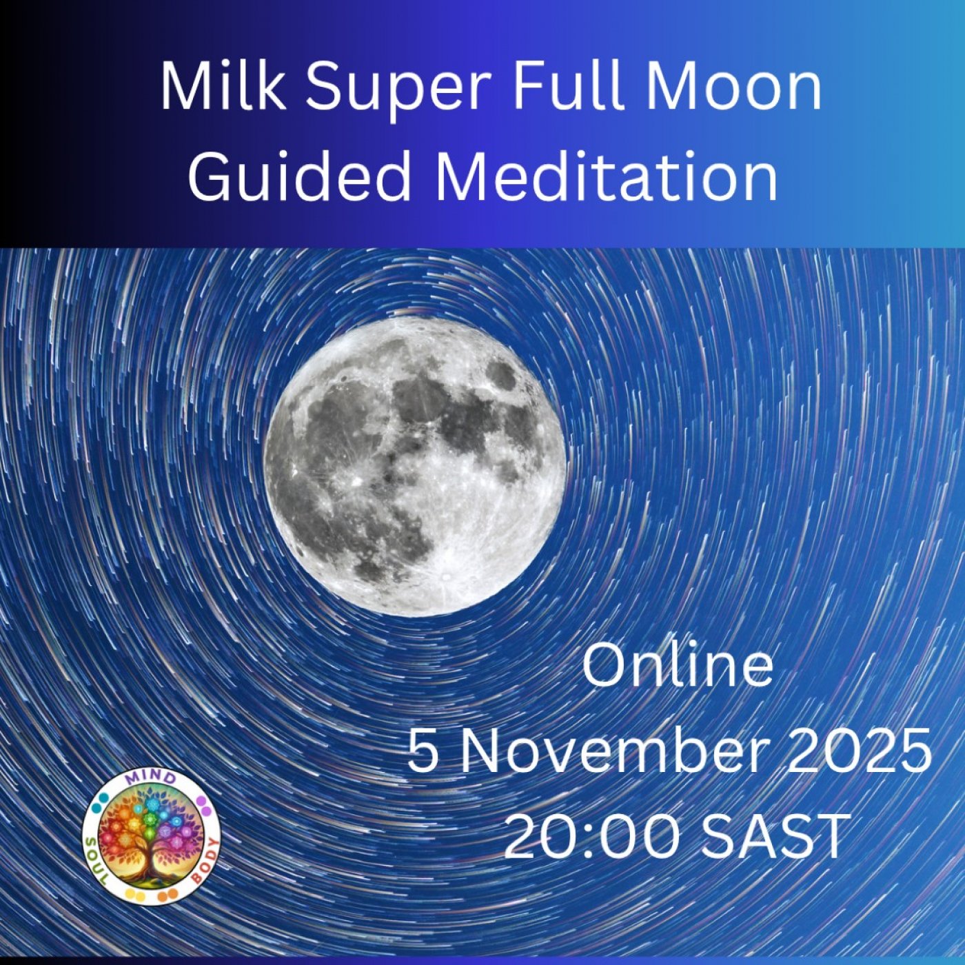 Super Full Moon Guided Meditation 