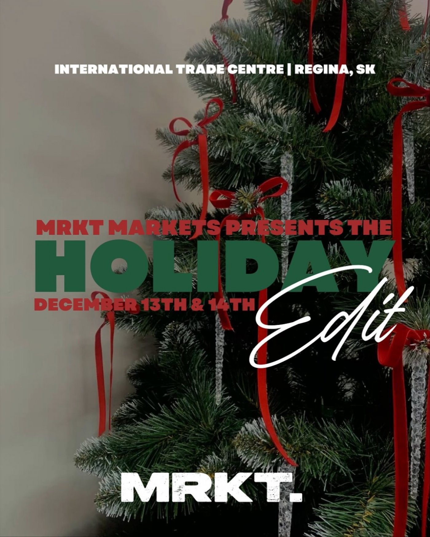 MRKT - The Holiday Edit YQR