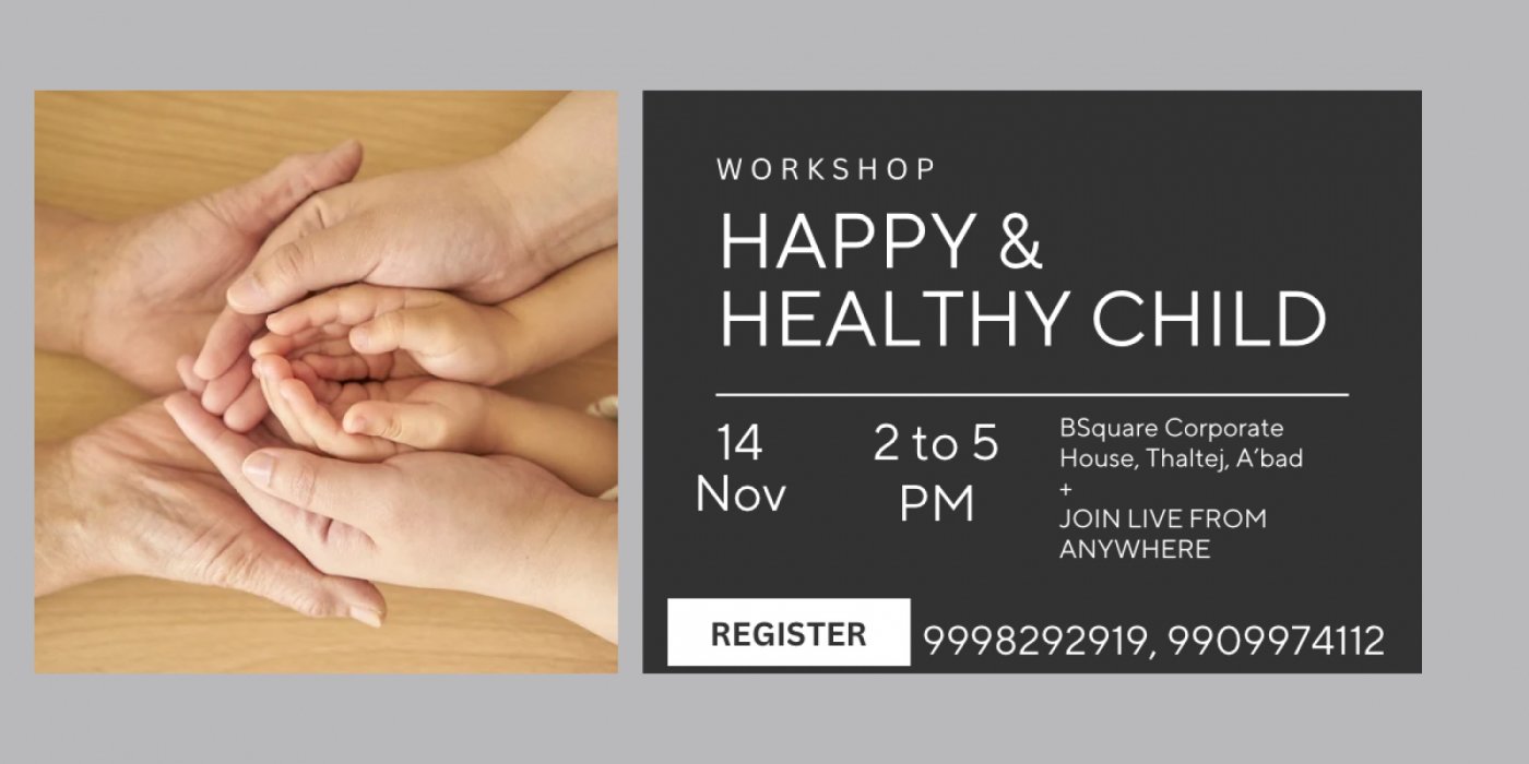 Happy and Healthy Child - Interactive and Joyful workshop for Parents