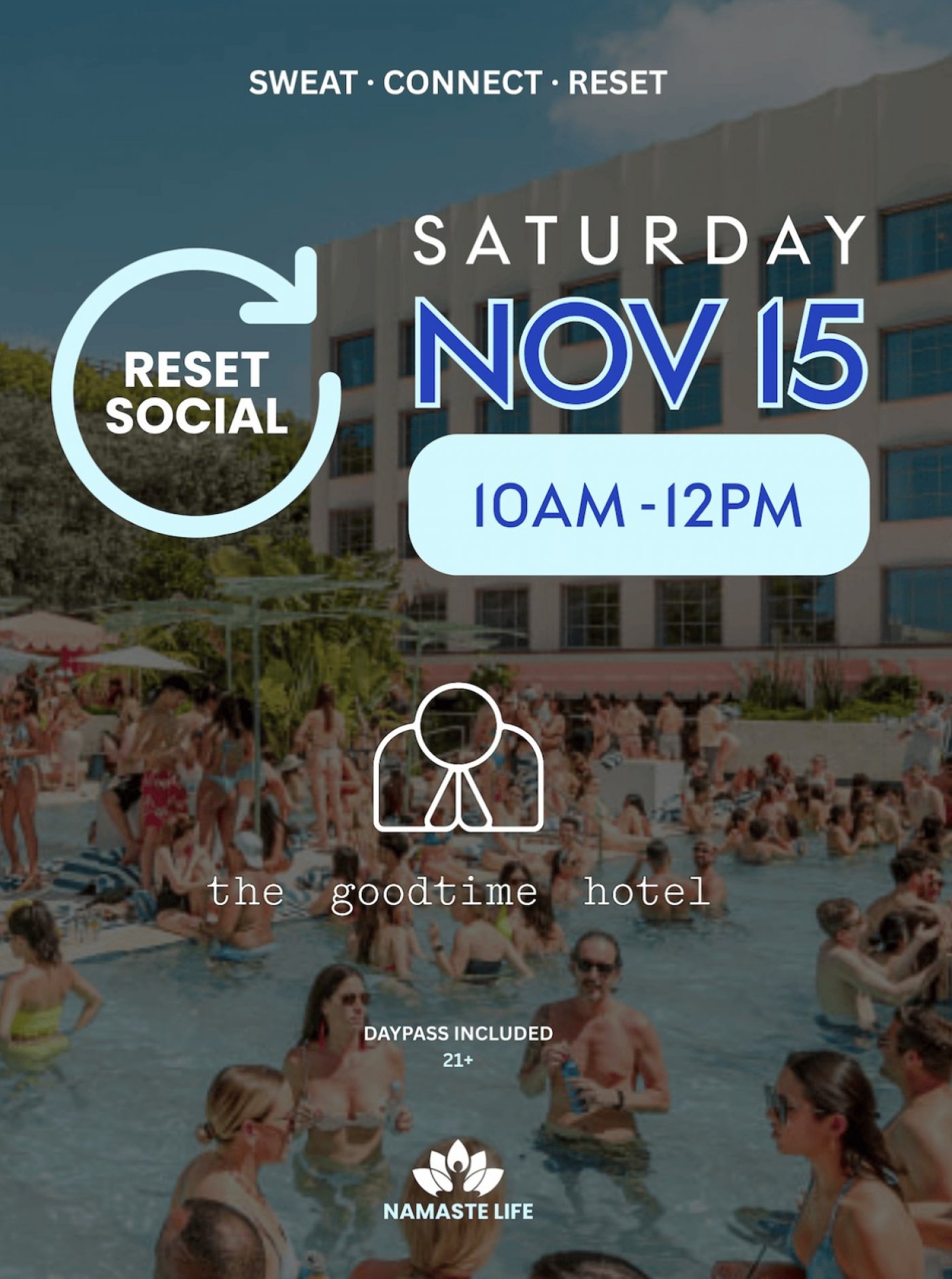 Reset Social at The Goodtime Hotel