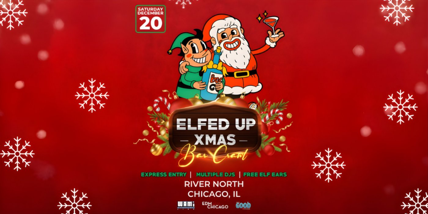 \ud83c\udf84 The Elfed Up Christmas Crawl \ud83c\udf85\ud83c\udffb