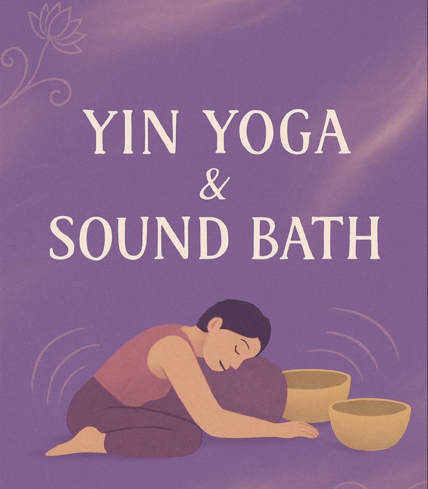 Winter Glow: Yin Yoga and Sound Bath \u2728\ud83d\udc9c