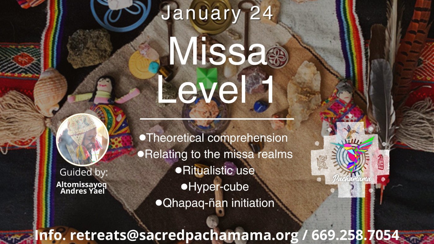 Missa Level 1 | January 24th