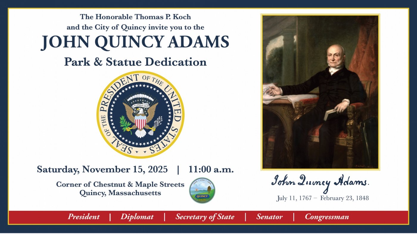  John Quincy Adams Park And Statue Dedication