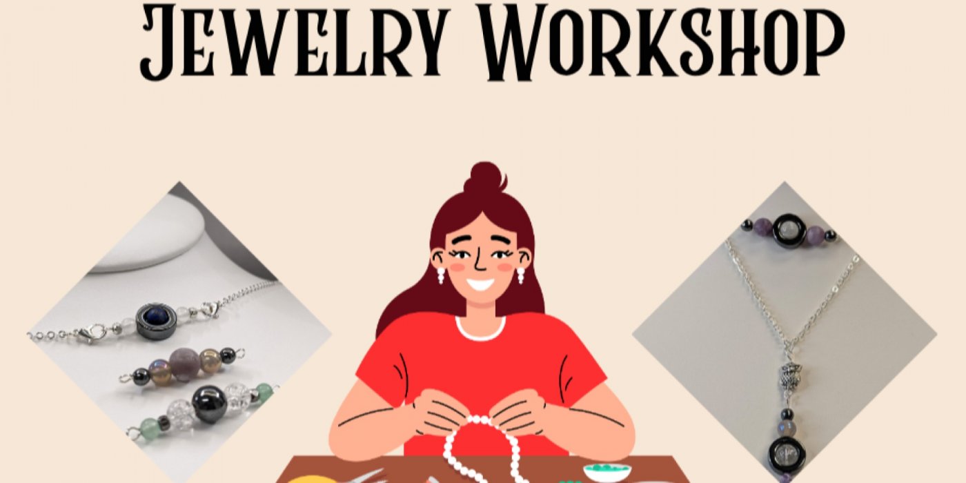 Holiday Jewelry Workshop
