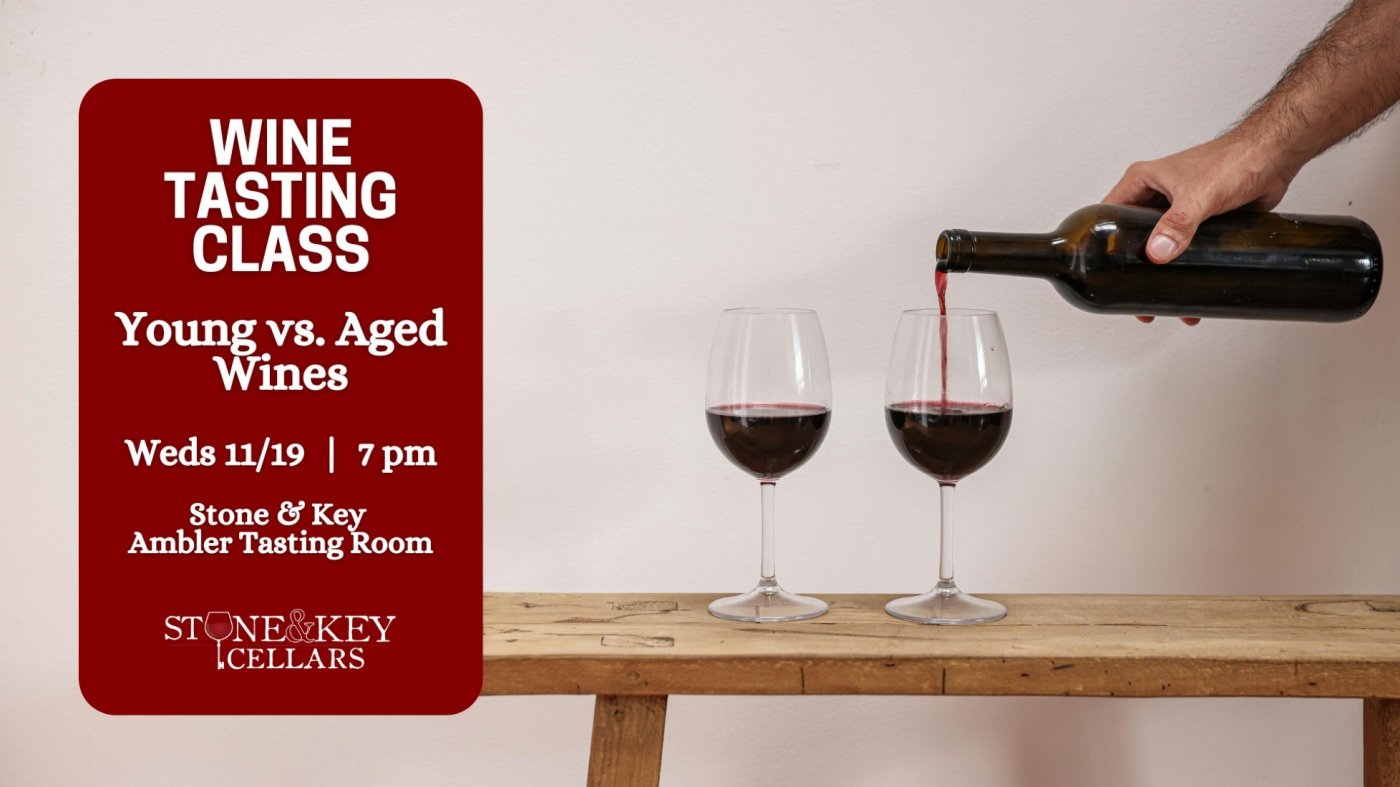 Young vs. Aged Wine Tasting Class