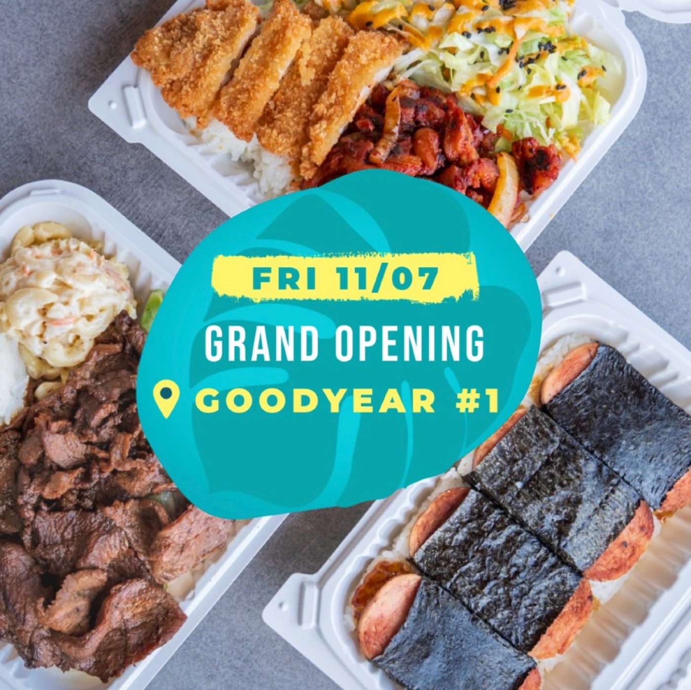 Ono Hawaiian BBQ Goodyear #1 Location Grand Opening