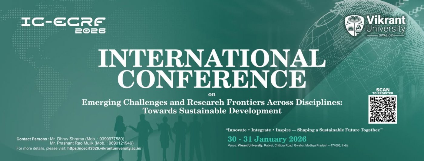 International Conference - (ICECRF-2026) at Vikrant University (VU)