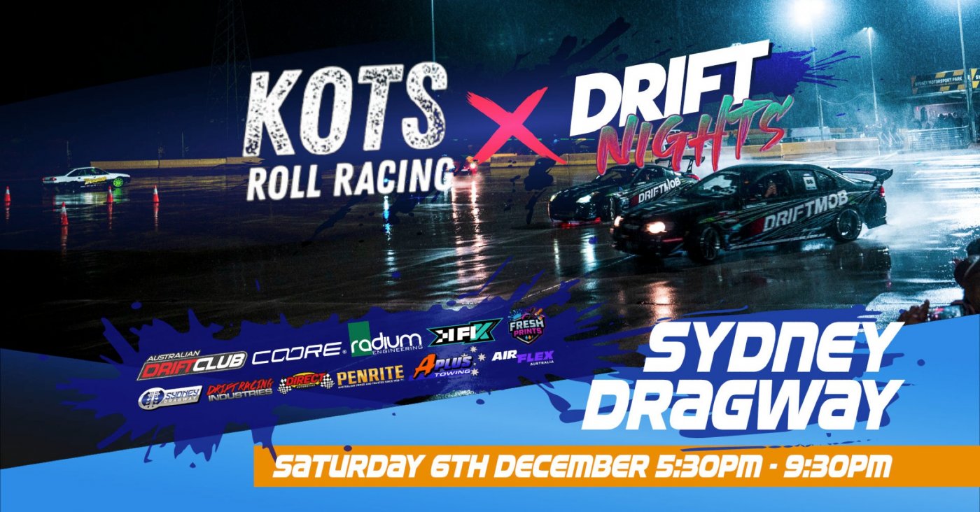 KOTS X AUSTRALIAN DRIFT CLUB