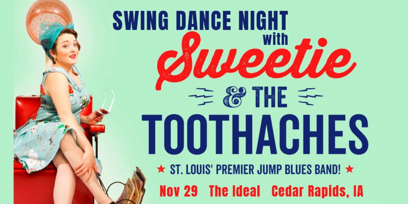Sweetie & The Toothaches