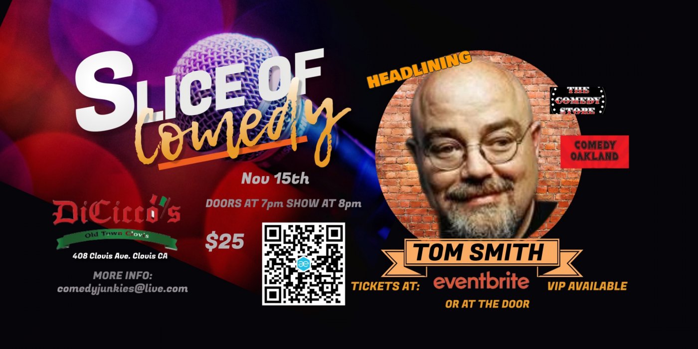 Slice of Comedy headlining Tom Smith