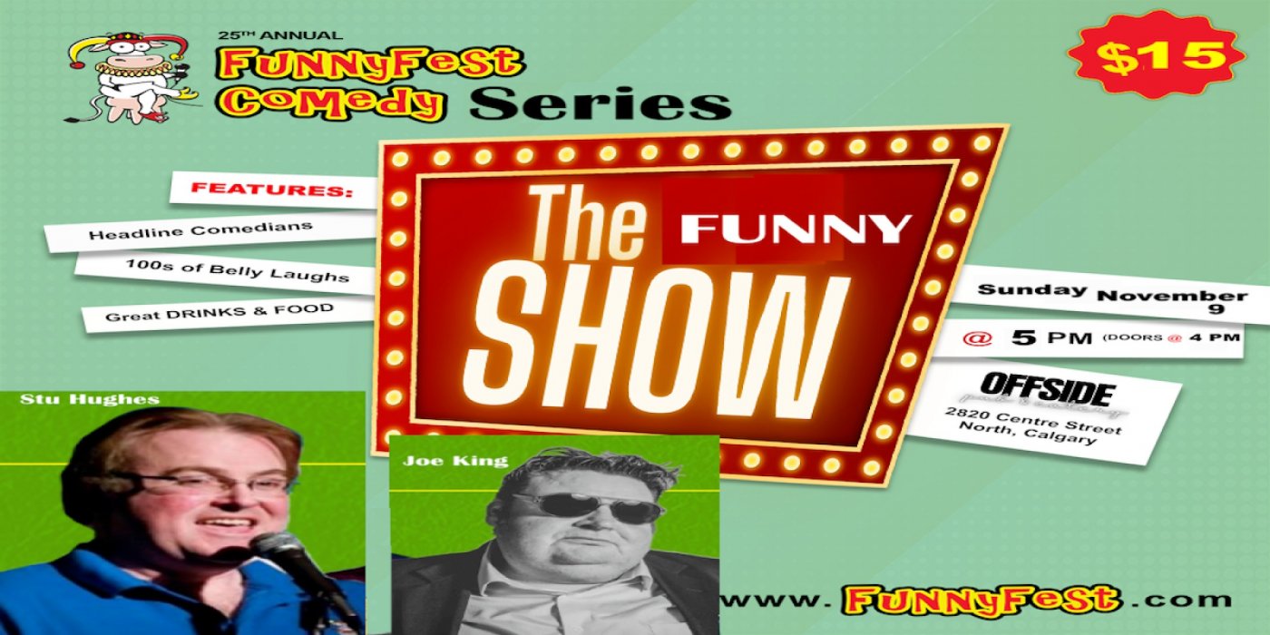 Sunday, November 9 - 25th Annual FUNNYFEST Comedy Series - 3 Comedians