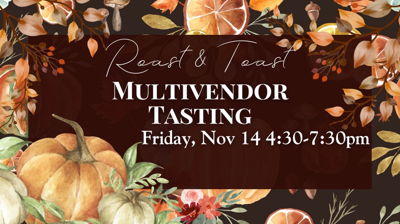 Roast & Toast Multivendor Wine, Spirit & Cider Tasting