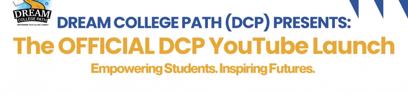 The Official Dream College Path Youtube Launch Event