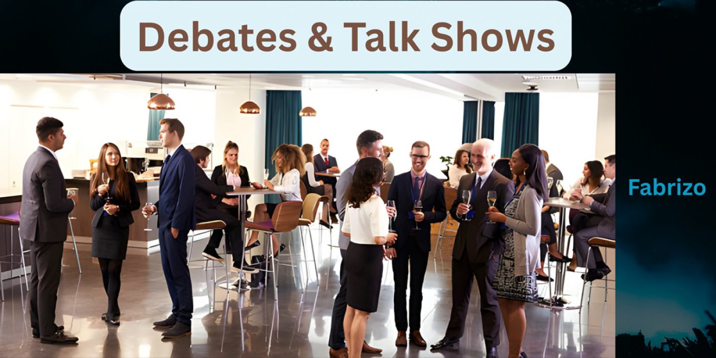 Debates & Talk Shows