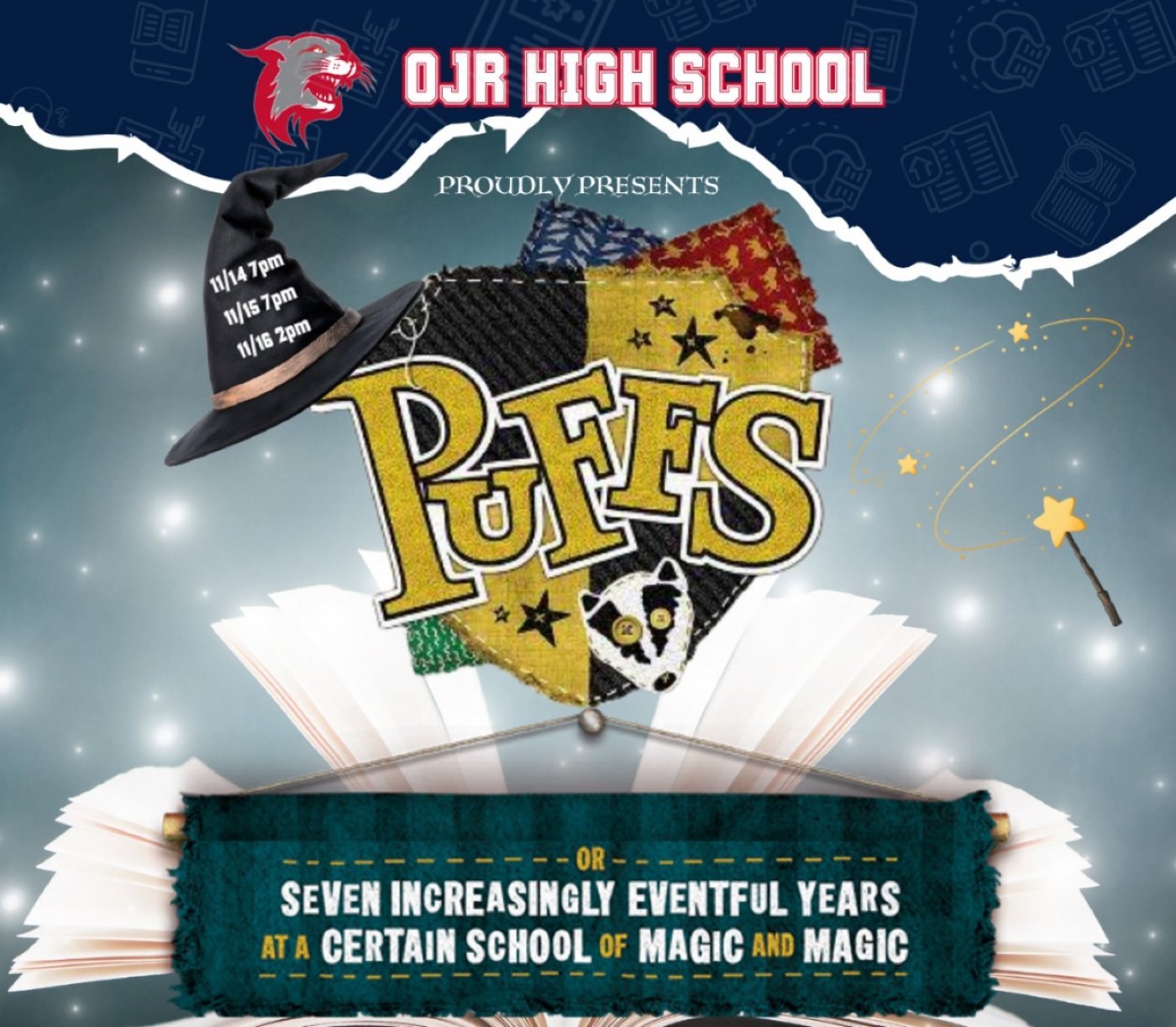OJR High School Presents "Puffs"