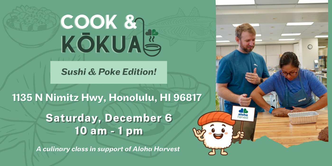 Cook & K\u014dkua: Sushi and Poke Culinary Class