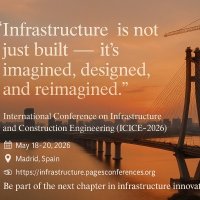 International Conference on Infrastructure and Construction Engineering