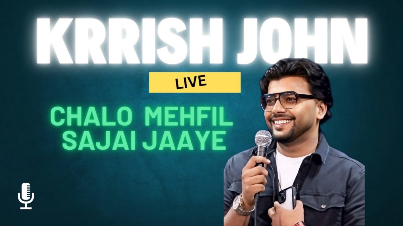 Chalo mehfil sajai jaaye By krrish john