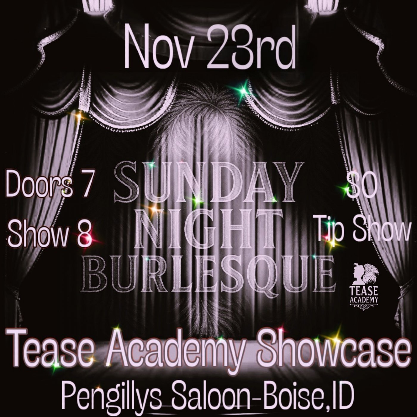 Tease Academy's  Burlesque Showcase!