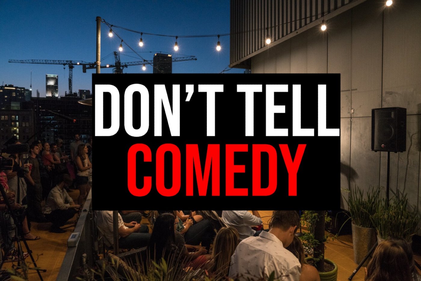 Don't Tell Comedy: Sober Show