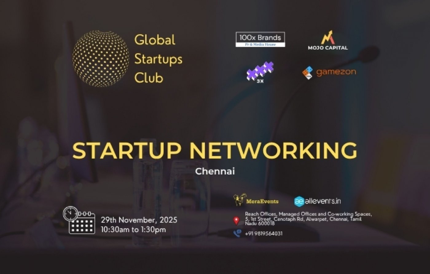 GLOBAL STARTUPS CLUB l STARTUP NETWORKING Chennai