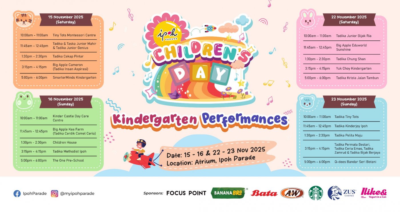 Ipoh Parade Children\u2019s Day \u2013 Kindergarten Performances