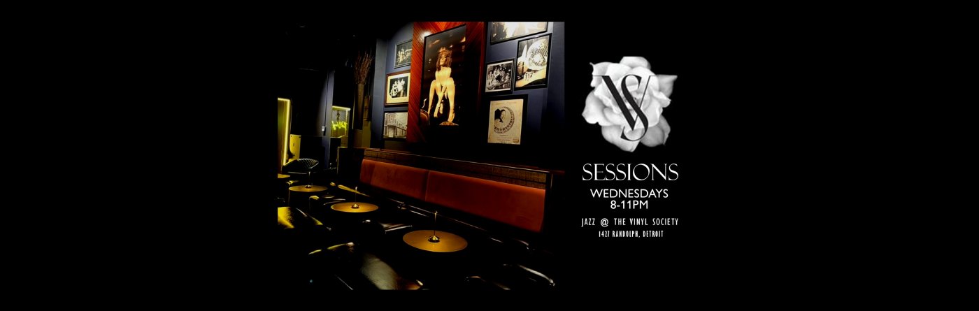 Sessions @ the Vinyl Society 