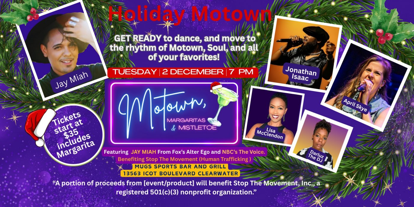 Tampa Bay\u2019s Ultimate Motown Holiday Party \u2014 Live Music, Dancing, Margaritas