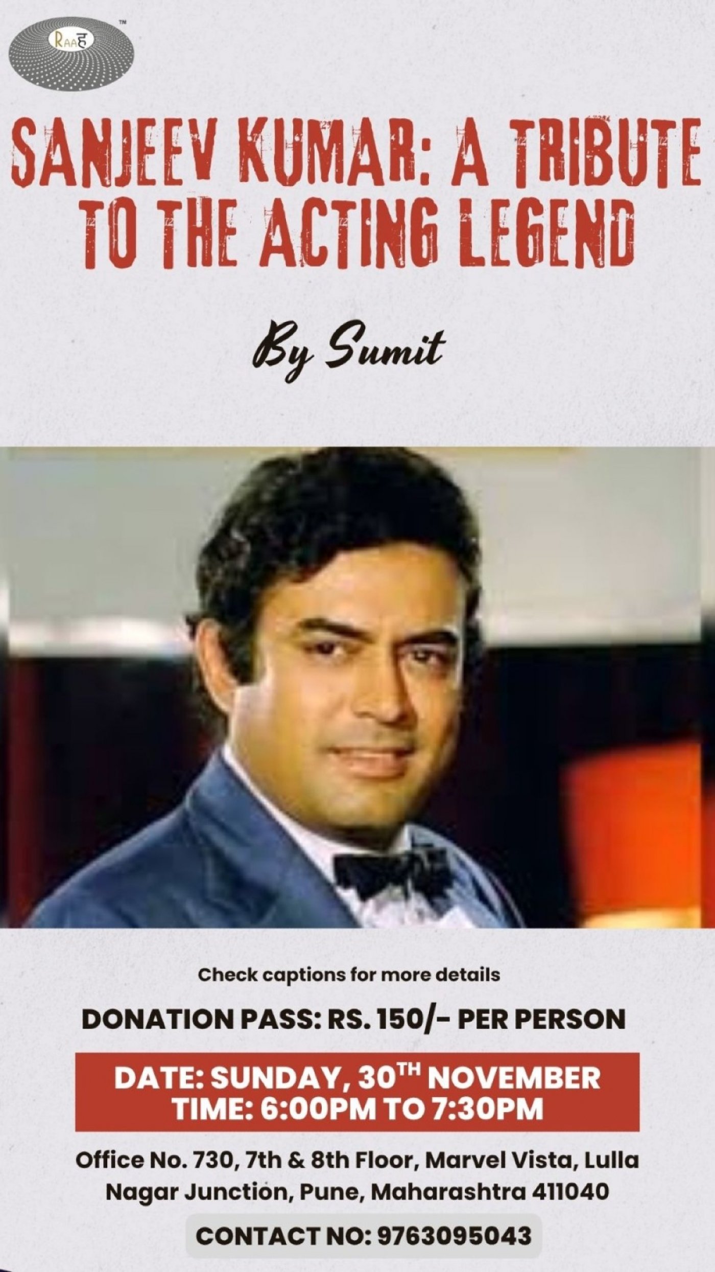 Sanjeev Kumar: A Tribute to the Acting Legend  by Sumit Paul