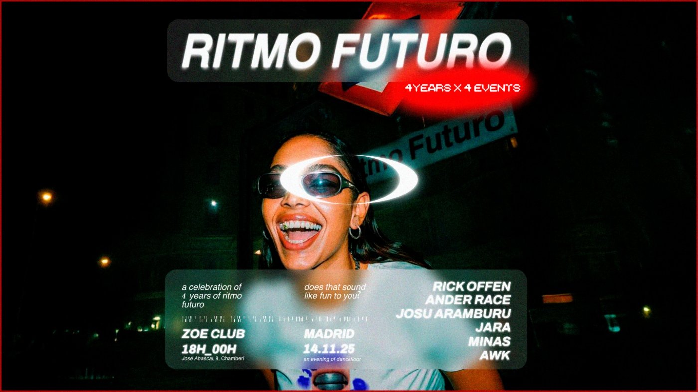 Ritmo Futuro 4 YEARS X 4 EVENTS_MADRID