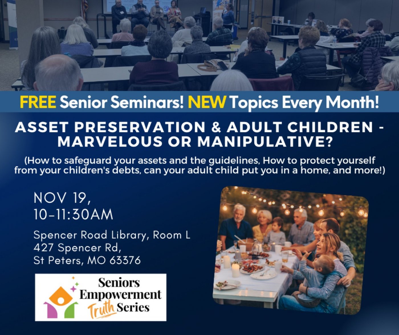 Free Senior Seminar:Asset Preservation AND Adult Children - Marvelous or Manipulative?