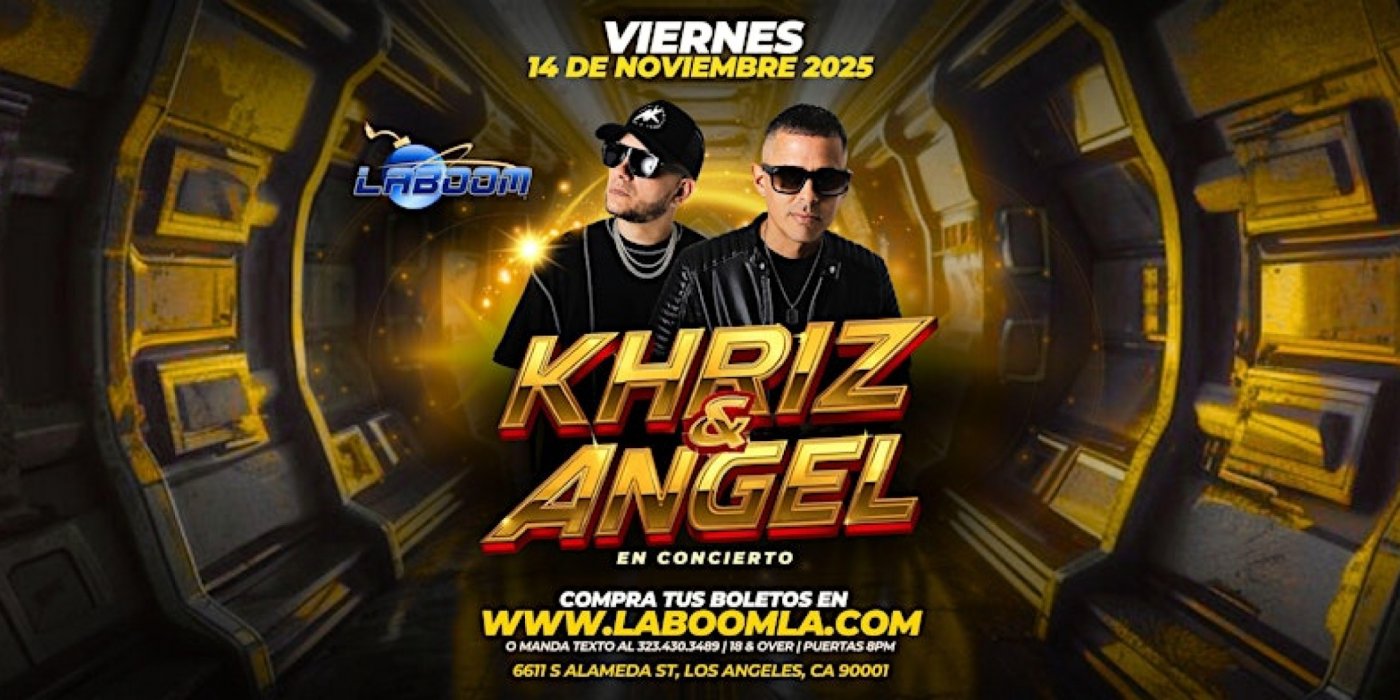 KHRIZ Y ANGEL en LA BOOM de Los Angeles!