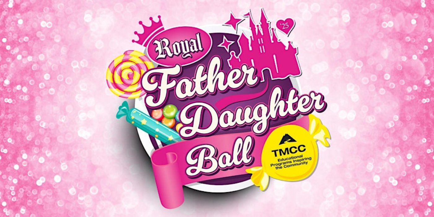 2025 TMCC EPIC Royal Father Daughter Ball